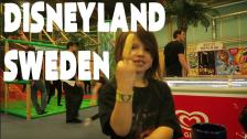 DISNEYLAND SWEDEN (DAILY VLOG )