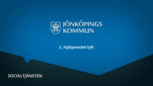 2. Hjälpmedel lyft